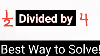 Dividing Fractions:1/2 Divided by 4 ||What Is 1/2 Divided by 4?