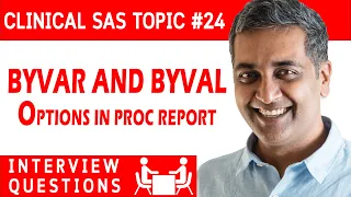 Clinical SAS Interview question 24 - BYVAR and BYVAL Options in Proc Report