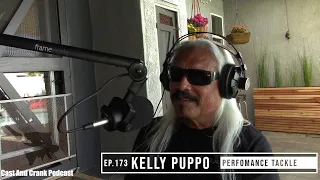 Cast And Crank Podcast Ep. 173 with Kelly Puppo