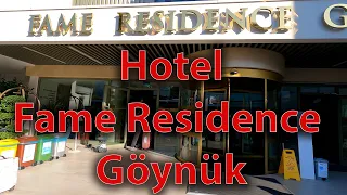 Fame Residence Goynuk Hotel 4*