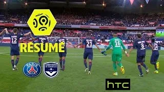 Paris Saint-Germain - Girondins de Bordeaux (2-0)  - Résumé - (PARIS - GdB) / 2016-17