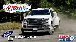 The Ford F450 King Ranch. Will It Rally?