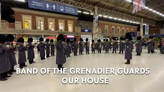 Band of the Grenadier Guards - Our House