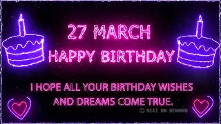 27 March Special New Birthday Status Video, happy birthday wishes song, birthday msg quotes जन्मदिन