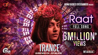 TRANCE Malayalam Movie | Raat Full Song | Fahadh Faasil,Nazriya Nazim |Jackson Vijayan|Anwar Rasheed