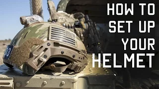 How to Setup Your Helmet for Combat | Special Forces Technique | Tactical Rifleman