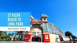 [4k60] St Kilda Beach to Luna Park | Melbourne, Australia. Walking Tour.