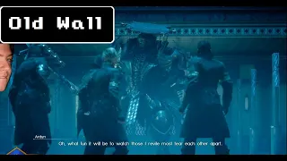 The Old Wall; Fierce, Rogue, & Mystic - Final Fantasy XV [Part 32]