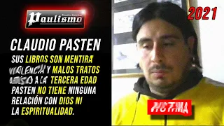 Parte 3: Yo viví con “Claudio Pasten” y es todo mentira