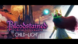 Bloodstained: Ritual of the Night (Child of Light Full Game)