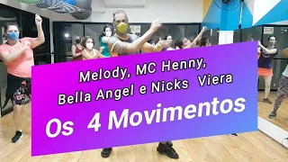 OS QUATRO MOVIMENTOS - Melody, MC  Henny, Bella Angel e Nicks Viera (coreografia) Rebolation in Rio