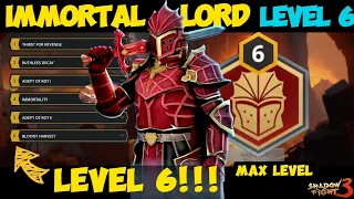 Breaking! Immortal Lord Level 6!!! | Bloody Harvest: Unlocked!! | Shadow Fight 3