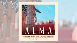 Estreno "ALMA" | Disco completo de la Banda de Música de la Cruz Roja.