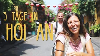 3 Tage in Hoi An (2023) • #Vietnam • Reisevlog 254