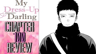 What’s Going On With Gojo?! | My Dress-Up Darling Chapter 100 Review/Reaction!!