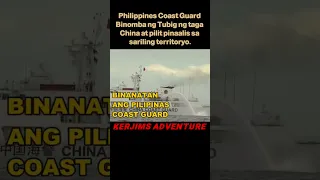 Philippine Coast Guard Binomba ng Tubig at pilit pinaalis ng China Coast Guard sa sariling Teritoryo
