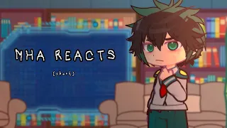 MHA reacts to the future (short) // GCRV