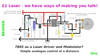 A £1 laser, a 7805 and a 555 remote control modulator/driver