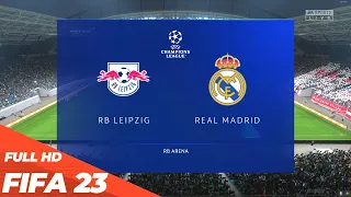 FIFA 23 - RB Leipzig vs. Real Madrid | Champions League 2022/23 | Full Match HD PC Gameplay