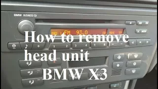 How to remove the head unit/stereo/sat-nav  BMW X3 - removal E83