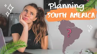 Planning my next backpacking trip to South America 💃🏻Research, Budget, Packing + more