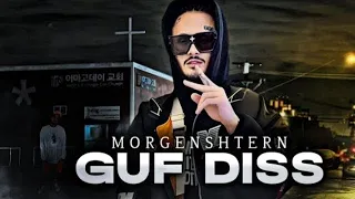 MORGENSHTERN-GUF DISS(Official video 2022)