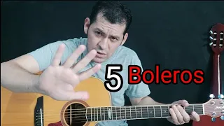 5 Boleros que você tem que saber