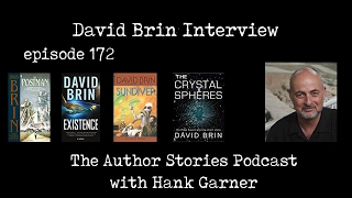 Episode 172: David Brin Interview