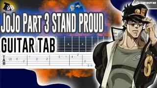 JoJo OP 3 Stardust Crusaders - STAND PROUD Guitar Tutorial Tab