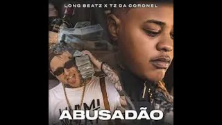 Abusadão - Tz da Coronel