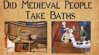 Did Medieval People Take Baths? How did people in medieval times wash? medieval bath houses