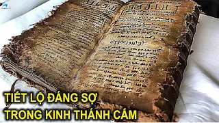 Kinh thánh cấm 2000 năm tuổi tiết lộ kiến ​​thức đáng sợ về loài người | Thiên Hà TV
