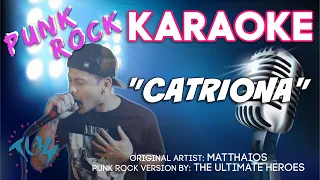 ROCK KARAOKE "Catriona" - Pop Punk Version by The Ultimate Heroes