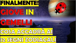 Finalmente Giove in Gemelli Cosa Accadrà ai 12 Segni Zodiacali