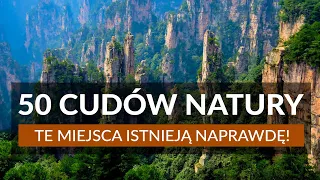 50 CUDÓW NATURY NA ŚWIECIE – te miejsca istnieją naprawdę! Najpiękniejsze miejsca na świecie