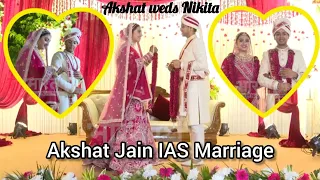 Akshat Jain IAS wedding Nikita Bafana | Royal marriage shadi video | UPSC topper | Wife