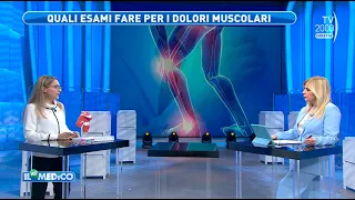 Il Mio Medico (Tv2000) - Come diagnosticare e curare i diversi dolori muscolari