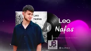 Leo Nafas Лео Нафас لئو نفس Remix By Javid Beats