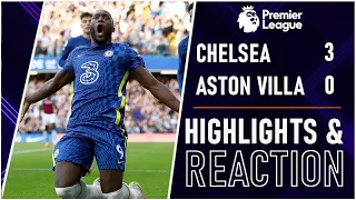 LUKAKU IS TOP CLASS! Chelsea 3-0 Aston Villa Highlight Show