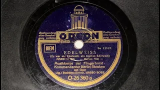 Edelweiss | Musikkorps der Fliegerhorst-Kommandantur Berlin-Staaken | 1939