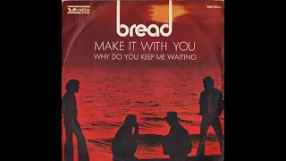 Bread - Make It With You (HD/Lyrics)