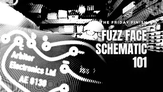 The Friday Finish : Fuzz Face Schematic 101