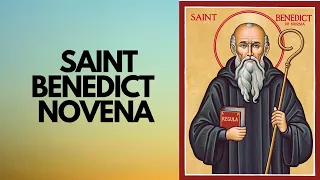 SAINT BENEDICT NOVENA | 9-Day Novena | Catholic Novena