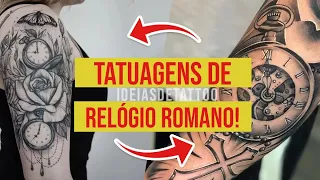 TATUAGENS DE  RELOGIO ROMANO