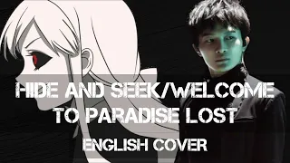 〖AirahTea〗周深 Zhou Shen - Hide and Seek/Welcome to Paradise Lost (ENGLISH Cover)