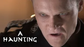 Demonic Soldier Haunts Innocent Family | FULL EPISODE! | A Haunting