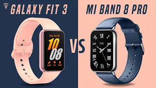 Samsung Galaxy Fit 3 VS Mi Band 8 Pro