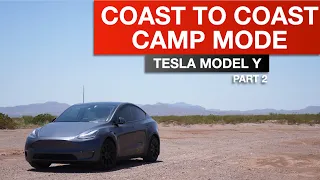 Tesla Model Y Coast to Coast Road Trip/Camp Mode 5,700 Miles!! - Part 2