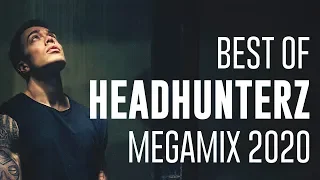 Best of Headhunterz [Megamix 2020]