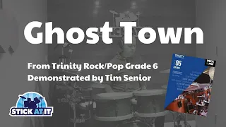 Ghost Town - Trinity Rock/Pop Grade 6 - Drum Demo